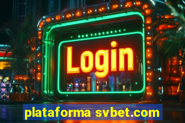 plataforma svbet.com